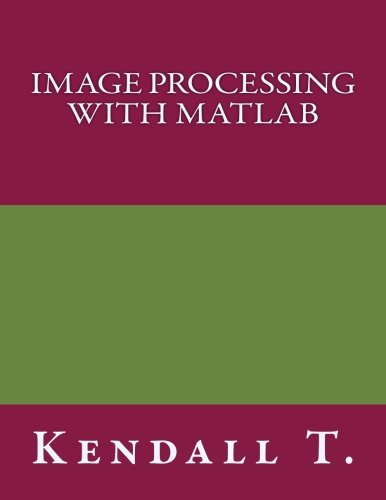 IMAGE PROCESSING with MATLAB