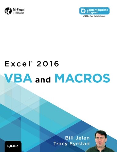 Excel 2016 VBA and Macros (includes Content Update Program) (MrExcel Library)