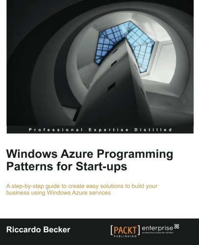 Windows Azure programming patterns for Start-ups