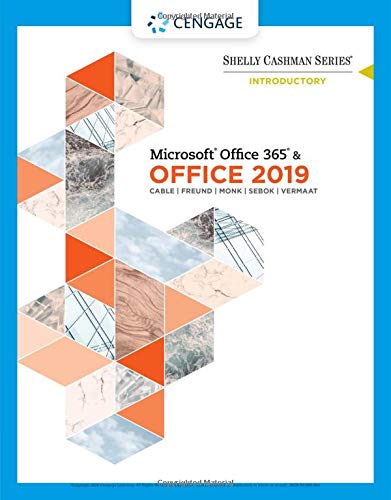 Shelly Cashman Series MicrosoftOffice 365 & Office 2019 Introductory (MindTap Course List)