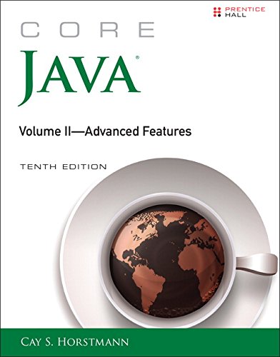 Core Java, Volume II--Advanced Features (10th Edition) (Core Series)