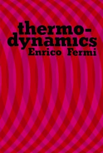 Thermodynamics (Dover Books on Physics)
