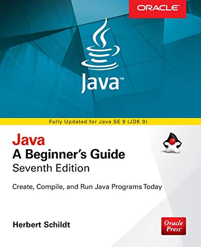 Java: A Beginner's Guide, Seventh Edition