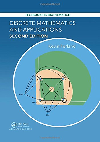 Discrete Mathematics and Applications (Textbooks in Mathematics)