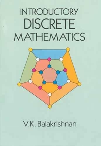 Introductory Discrete Mathematics (Dover Books on Computer Science)
