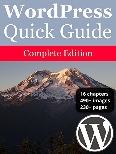WordPress Quick Guide: Complete Edition