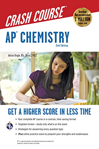 AP® Chemistry Crash Course, 2nd Ed.,  Book + Online (Advanced Placement (AP) Crash Course)