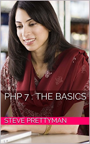 PHP 7 : The Basics