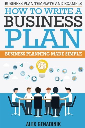 Business plan template and example: how to write a business plan: Business planning made simple