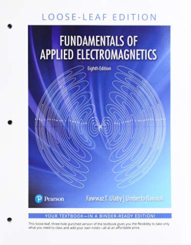 Fundamentals of Applied Electromagnetics -- Print Offer [Loose-Leaf] (8th Edition)