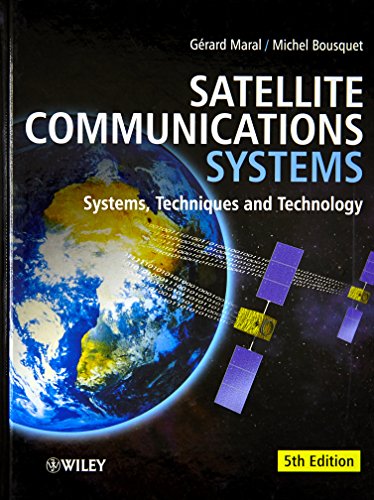 Satellite Communications Systems: Systems, Techniques and Technology