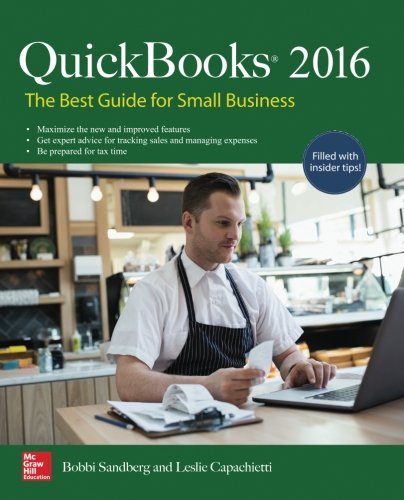 QuickBooks 2016: The Best Guide for Small Business