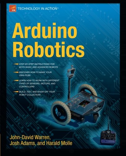 Arduino Robotics (Technology in Action)