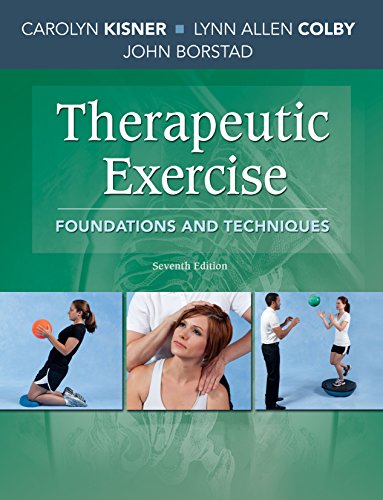 Therapeutic Exercise: Foundations and Techniques (Therapeudic Exercise: Foundations and Techniques)