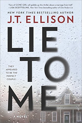 Lie to Me: A Fast-Paced Psychological Thriller