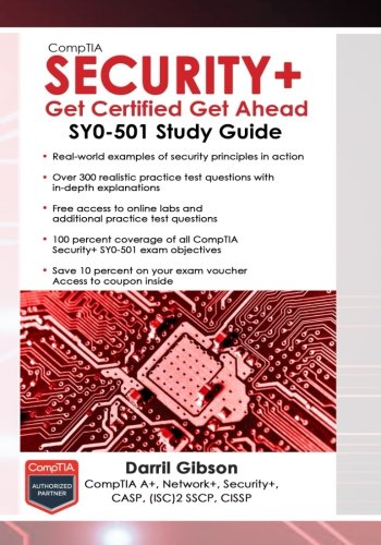 CompTIA Security+ Get Certified Get Ahead: SY0-501 Study Guide