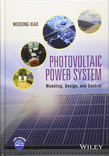 Photovoltaic Power System: Modeling, Design, and Control