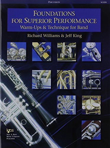 W32PR - Foundations for Superior Performance: Warm-ups and Technique for Band: Percussion