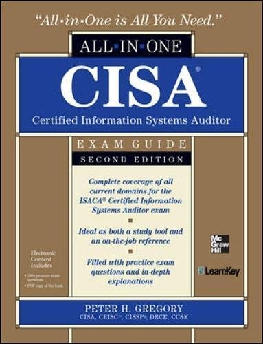 CISA Certified Information Systems Auditor All-in-One Exam Guide, 2nd Edition
