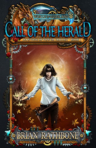 Call of the Herald: Epic Fantasy Adventure (The Dawning of Power trilogy Book 1)