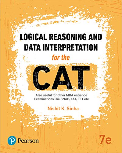 Logical Reasoning and Data Interpretation for CAT: Also useful for SNAP, XAT, IIFT