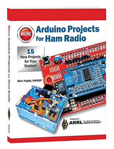 More Arduino Projects for Ham Radio