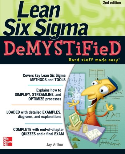 Lean Six Sigma Demystified, Second Edition