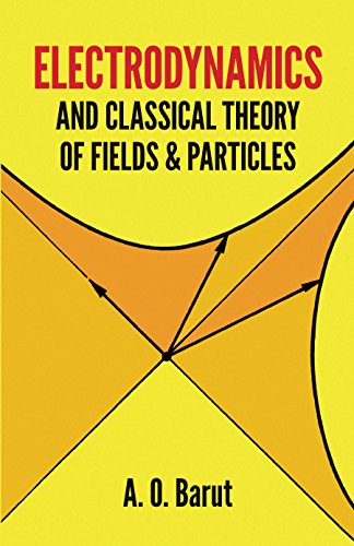 Electrodynamics and Classical Theory of Fields and Particles (Dover Books on Physics)