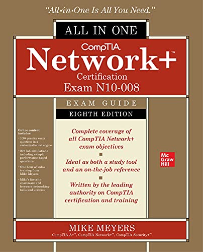CompTIA Network+ Certification All-in-One Exam Guide, Eighth Edition (Exam N10-008)