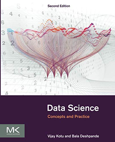 Data Science: Concepts and Practice