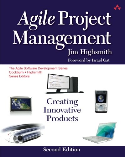 Agile Project Management: Creating Innovative Products (2nd Edition)