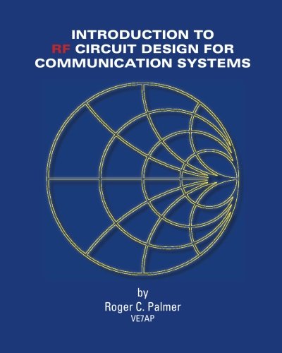 An Introduction To RF Circuit Design For Communication Systems