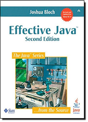 Effective Java (2nd Edition)
