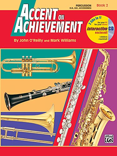 Accent on Achievement, Bk 2: Percussion---Snare Drum, Bass Drum & Accessories, Book & CD