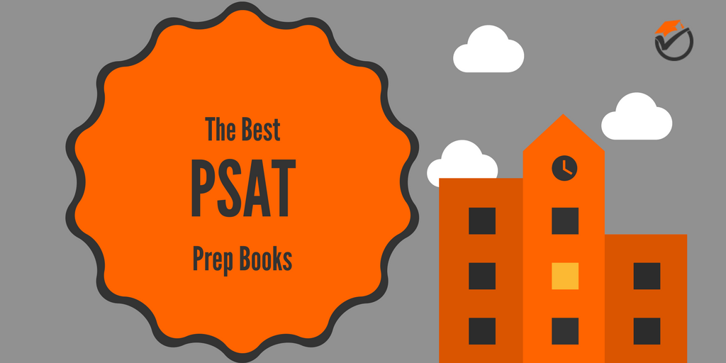 Score Higher Through PSAT Study Practice Guides to Shape Up Your Career Pathway
