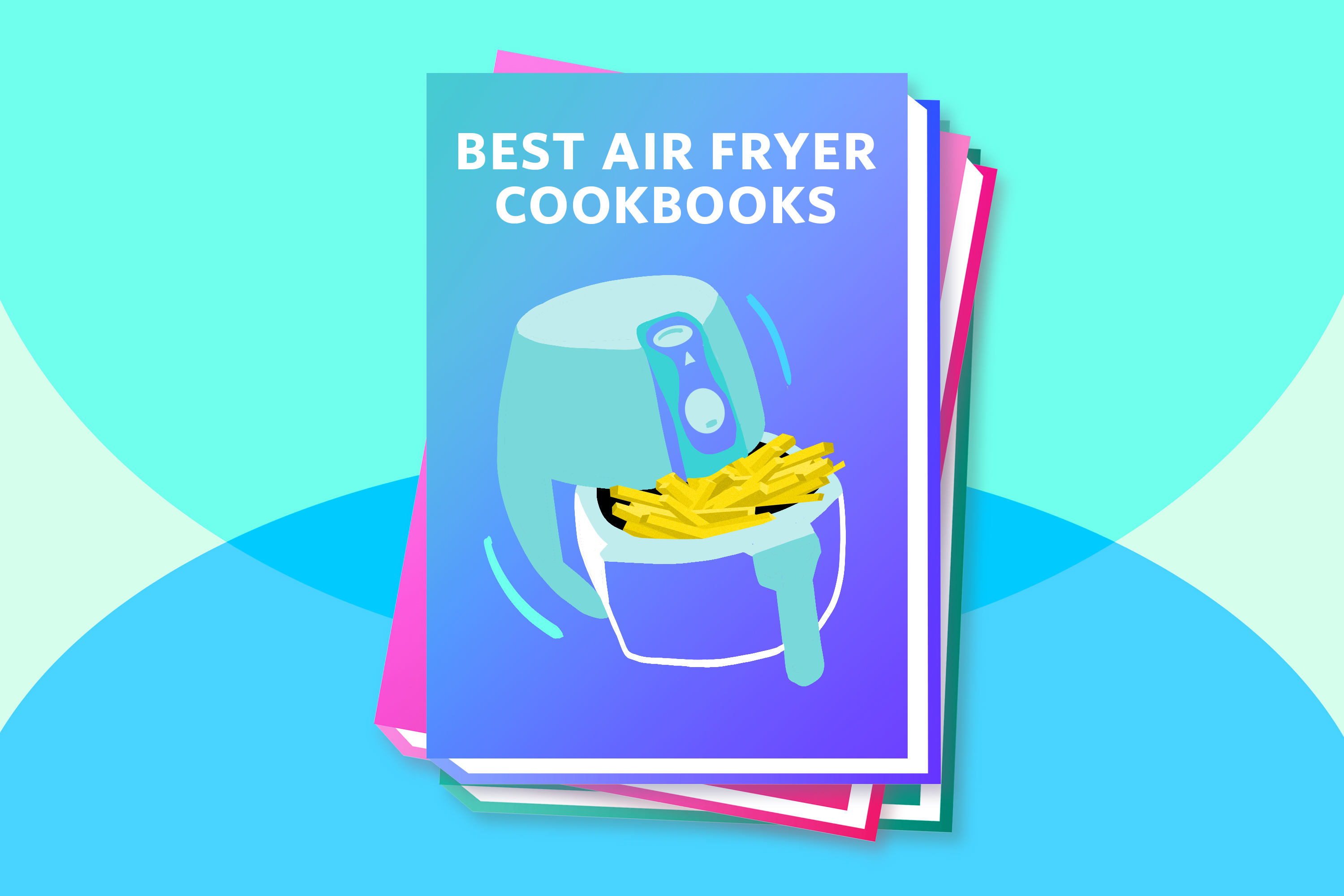 Best Air Fryer CookBooks for Healthy Life with Delicious Recipes